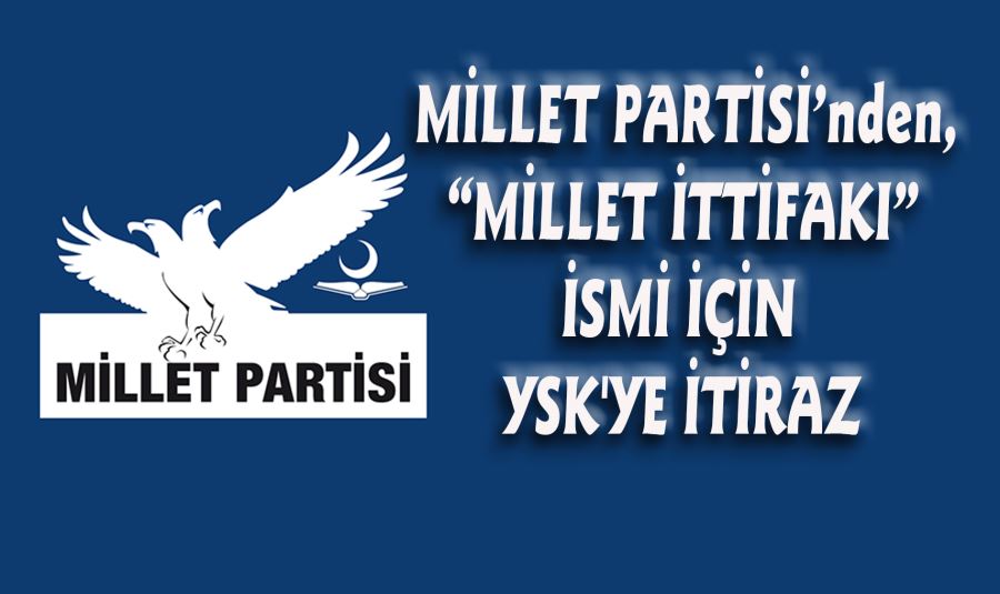 MİLLET PARTİSİ